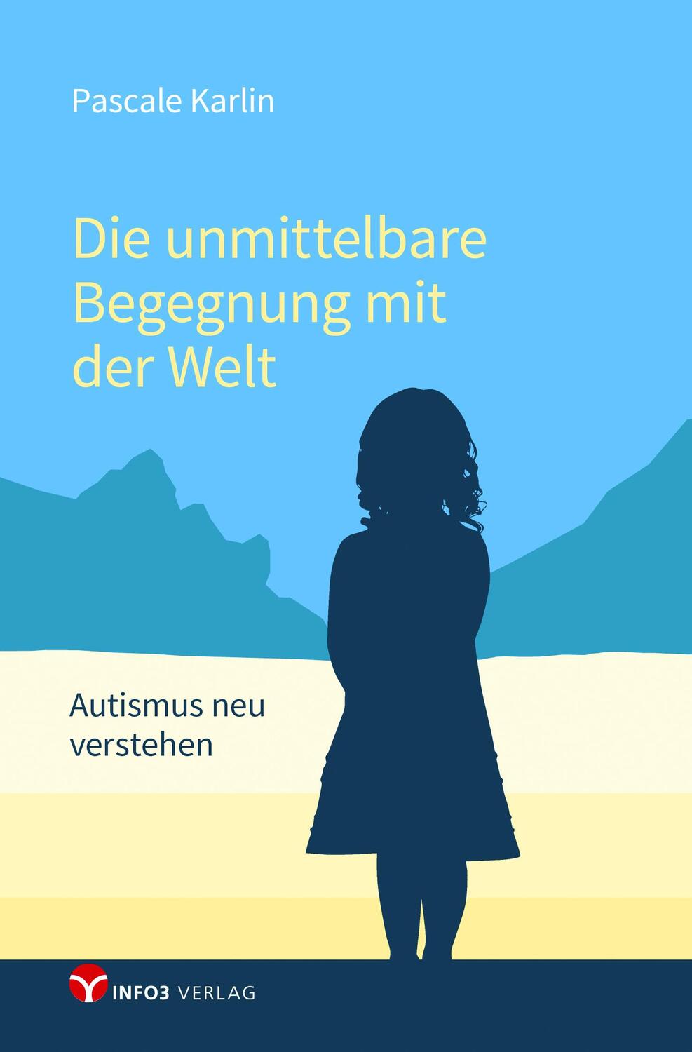 Cover: 9783957791443 | Die unmittelbare Begegnung mit der Welt | Pascale Karlin | Taschenbuch