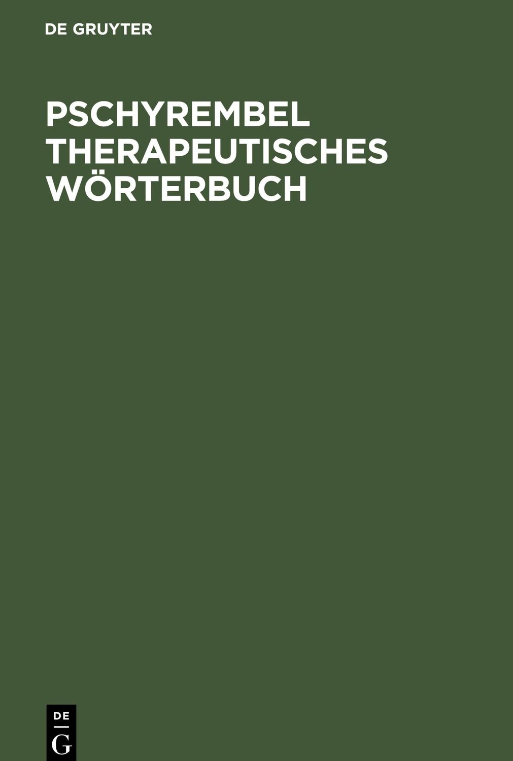 Cover: 9783110151664 | Pschyrembel Therapeutisches Wörterbuch | Degruyter | Buch | Deutsch