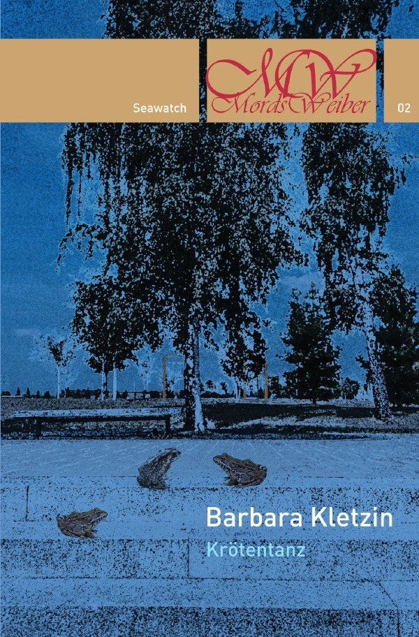 Cover: 9783752970425 | Mordsweiber / Krötentanz | Barbara Kletzin | Taschenbuch | 480 S.