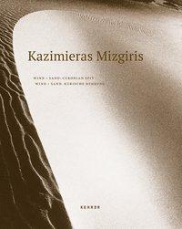 Cover: 9783868289626 | Kazimieras Mizgiris | Kazimieras Mizgiris | Buch | 128 S. | Deutsch