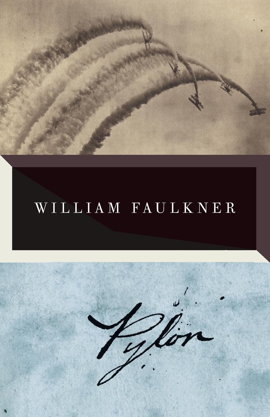 Cover: 9780307946782 | Pylon | William Faulkner | Taschenbuch | Einband - flex.(Paperback)