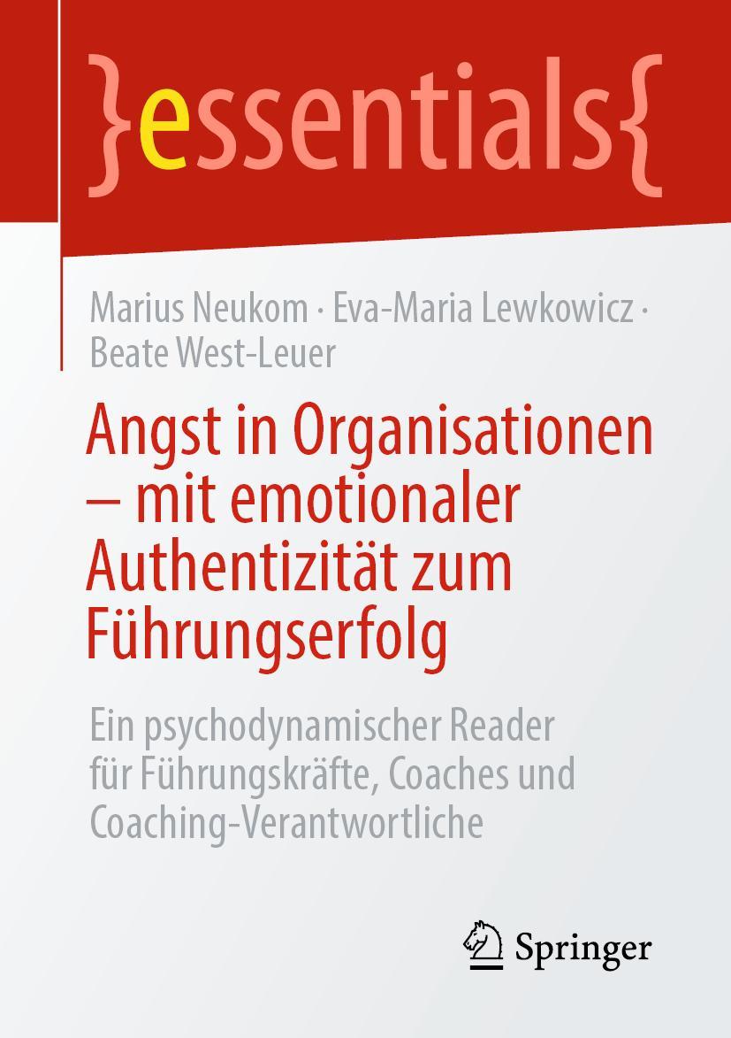 Cover: 9783662642719 | Angst in Organisationen - mit emotionaler Authentizität zum...