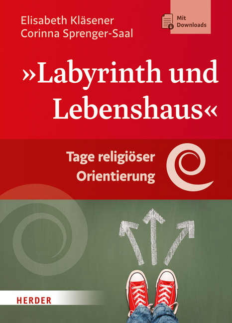 Cover: 9783451377051 | Labyrinth und Lebenshaus | Tage religiöser Orientierung. Mit Downloads