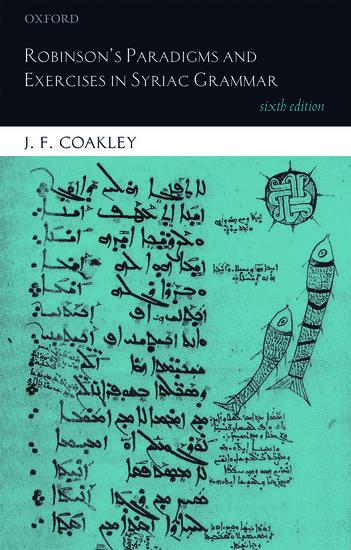 Cover: 9780199687176 | Robinson's Paradigms and Exercises in Syriac Grammar | J. F. Coakley