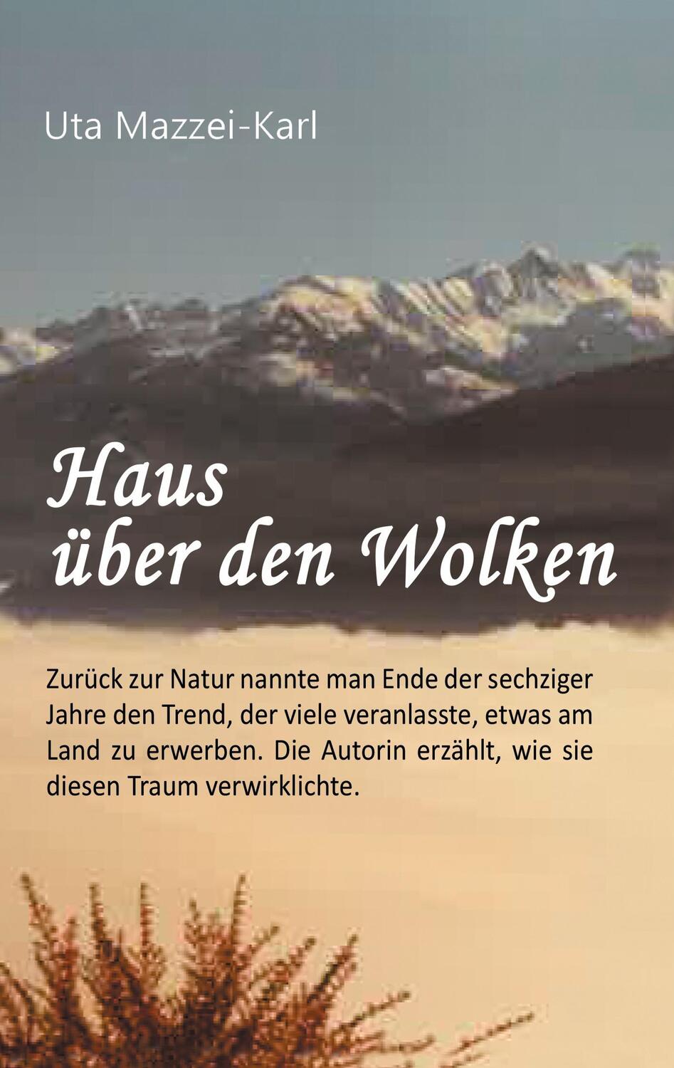 Cover: 9783347272415 | Haus über den Wolken | Uta Mazzei-Karl | Taschenbuch | Paperback