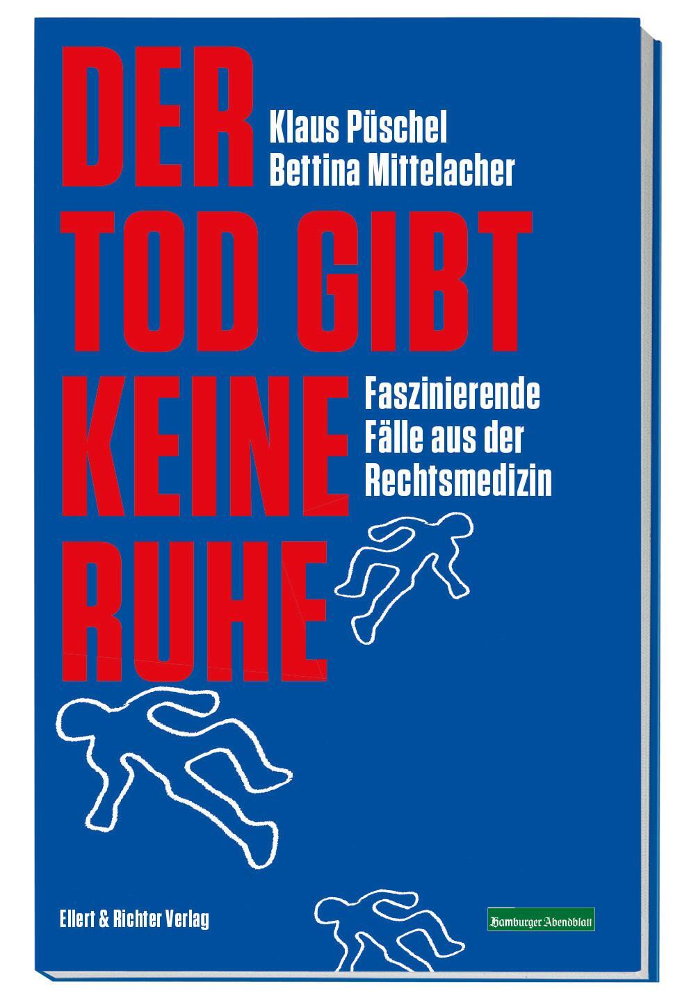 Cover: 9783831907359 | Der Tod gibt keine Ruhe | Faszinierende Fälle aus der Rechtsmedizin