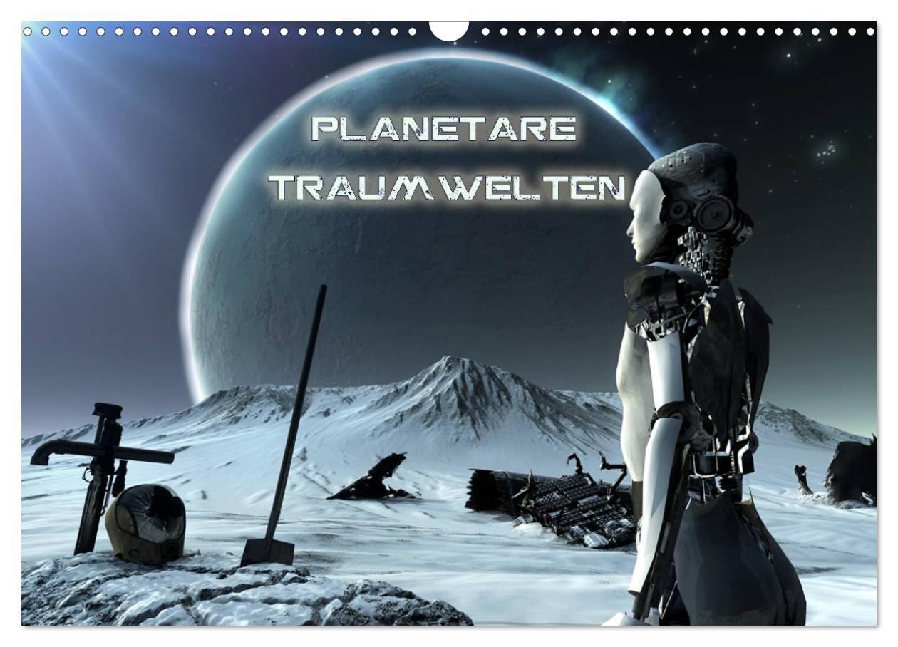 Cover: 9783435621286 | Planetare Traumwelten (Wandkalender 2025 DIN A3 quer), CALVENDO...