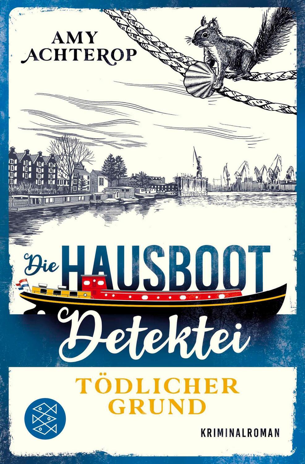 Cover: 9783596706792 | Die Hausboot-Detektei - Tödlicher Grund | Amy Achterop | Taschenbuch