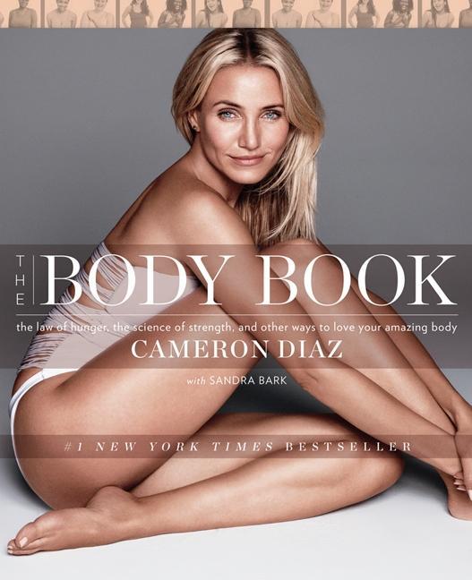 Cover: 9780062252746 | The Body Book | Cameron Diaz | Buch | 280 S. | Englisch | 2013