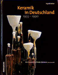 Cover: 9783925369773 | Keramik in Deutschland 1955-1990 | Ingrid Vetter | Buch | 288 S.