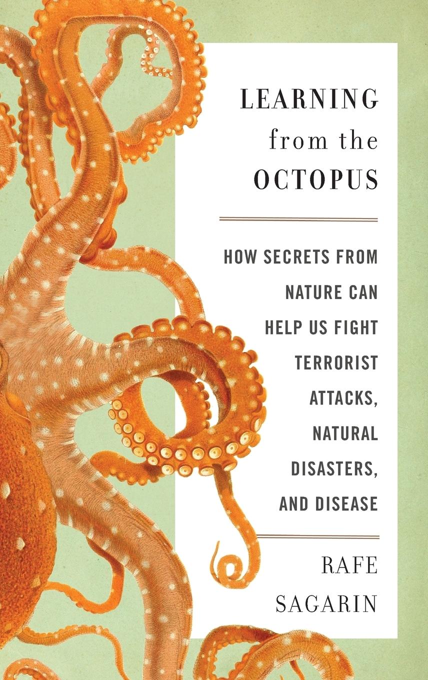 Cover: 9780465021833 | Learning from the Octopus | Rafe Sagarin | Buch | Englisch | 2012