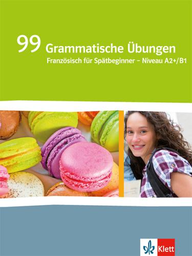 Cover: 9783125244078 | Génération pro. - Niveau intermédiaire. 99 Grammatische Übungen | 2015