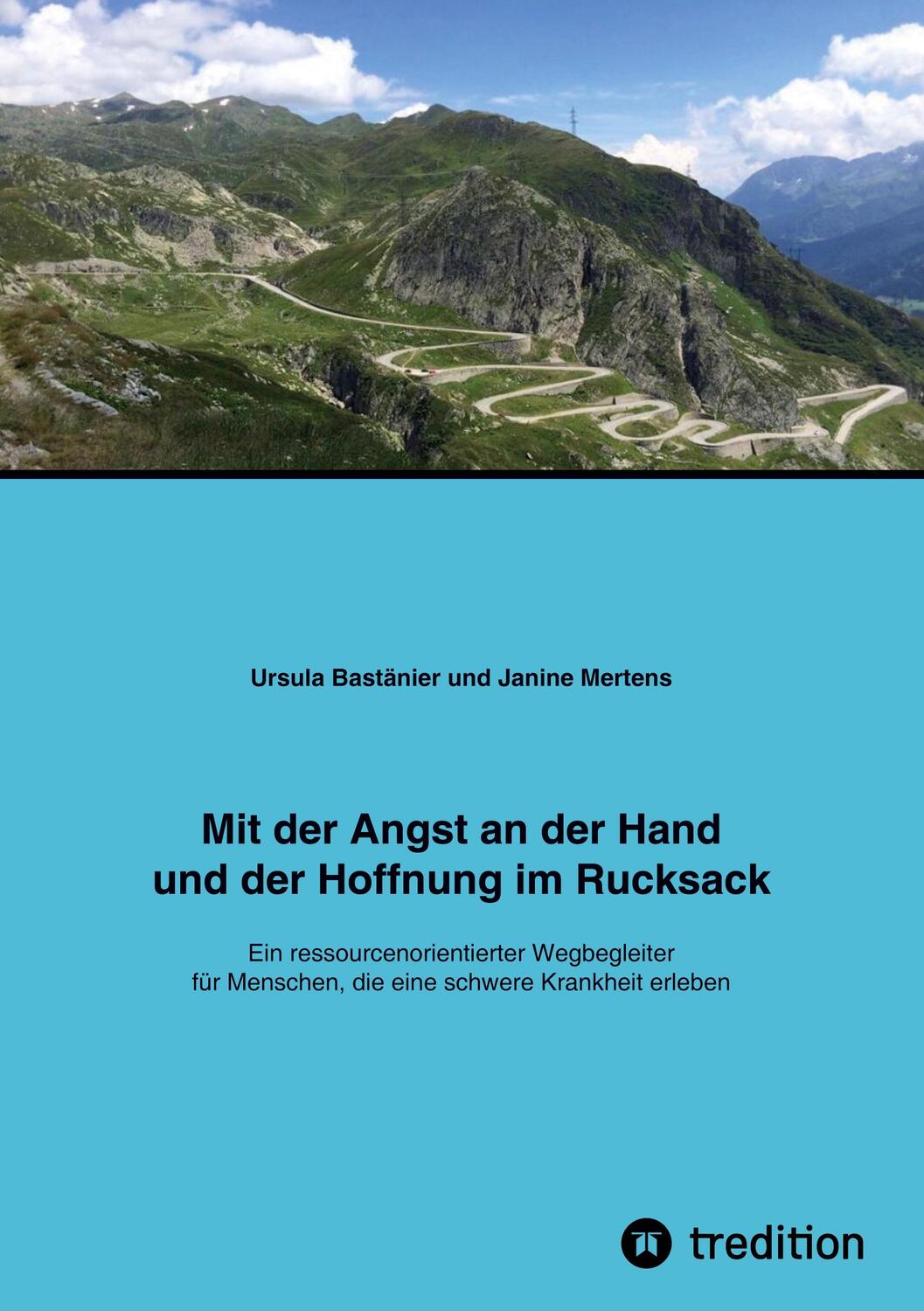 Cover: 9783347999213 | Mit der Angst an der Hand und der Hoffnung im Rucksack | Taschenbuch