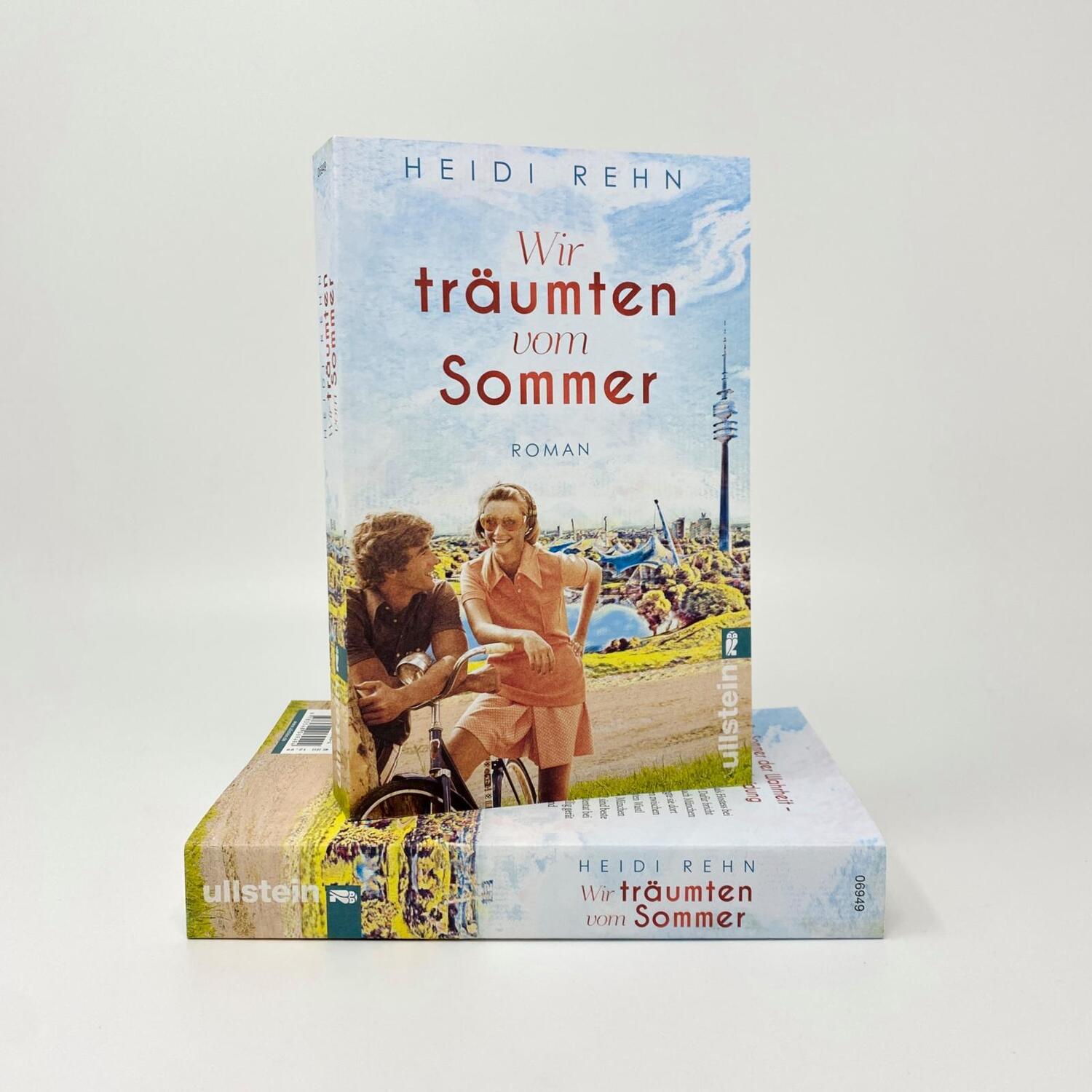 Bild: 9783548069494 | Wir träumten vom Sommer | Heidi Rehn | Taschenbuch | 432 S. | Deutsch