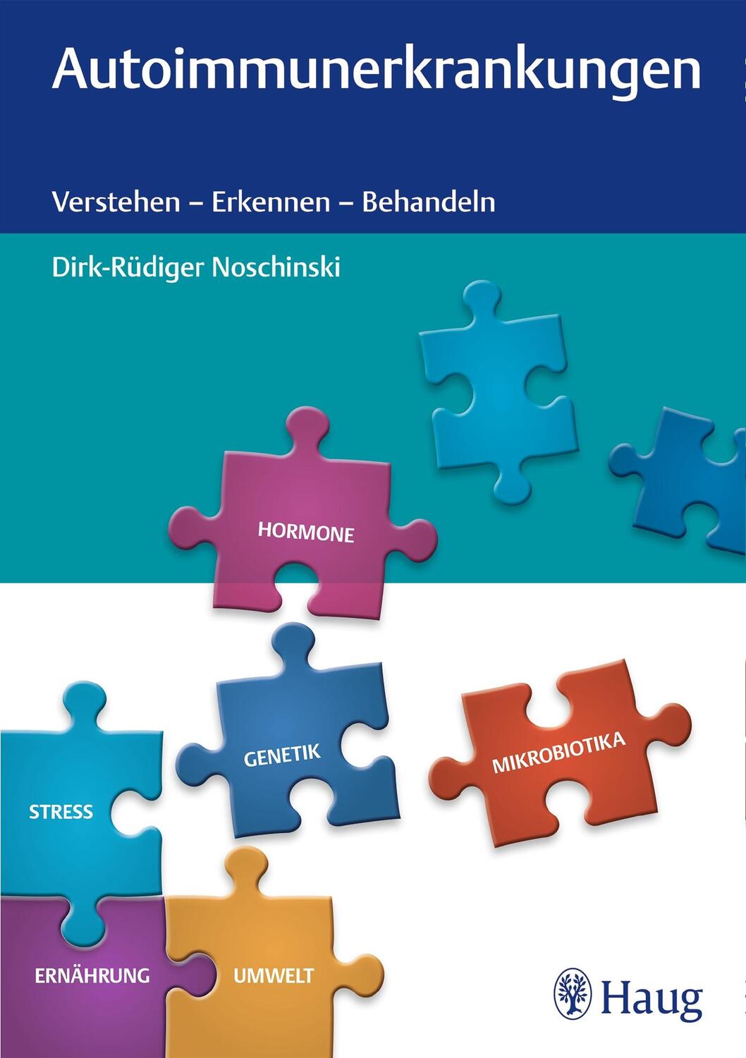 Cover: 9783132424906 | Autoimmunerkrankungen | Verstehen - Erkennen - Behandeln | Noschinski