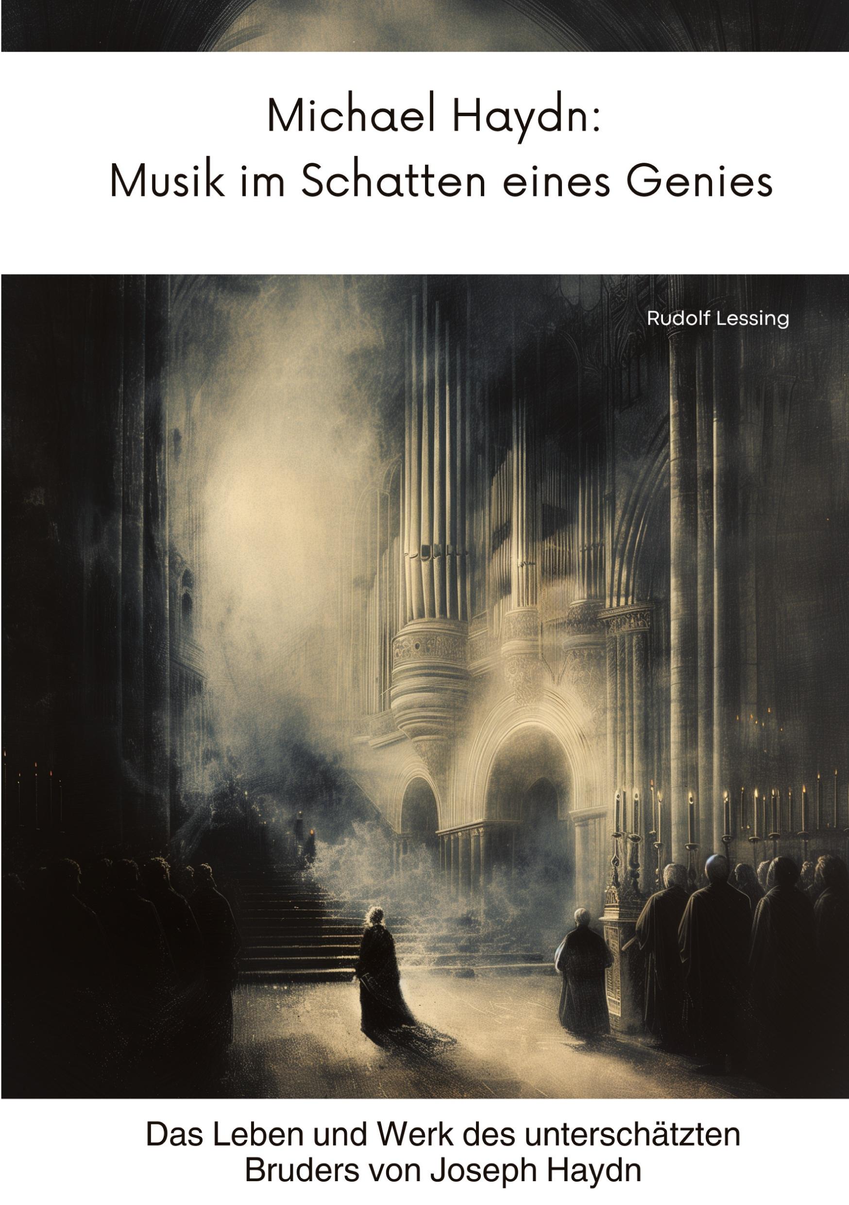 Cover: 9783384310132 | Michael Haydn: Musik im Schatten eines Genies | Rudolf Lessing | Buch