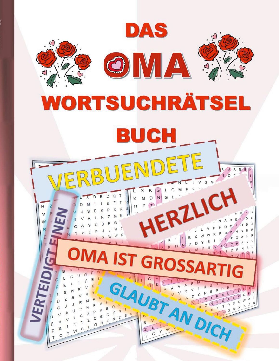 Cover: 9783754342305 | DAS OMA WORTSUCHRÄTSEL BUCH | Brian Gagg | Taschenbuch | Paperback