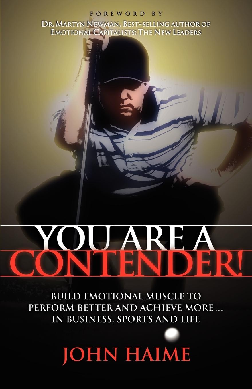 Cover: 9781600376863 | You Are a Contender! | John Haime | Taschenbuch | Englisch | 2009