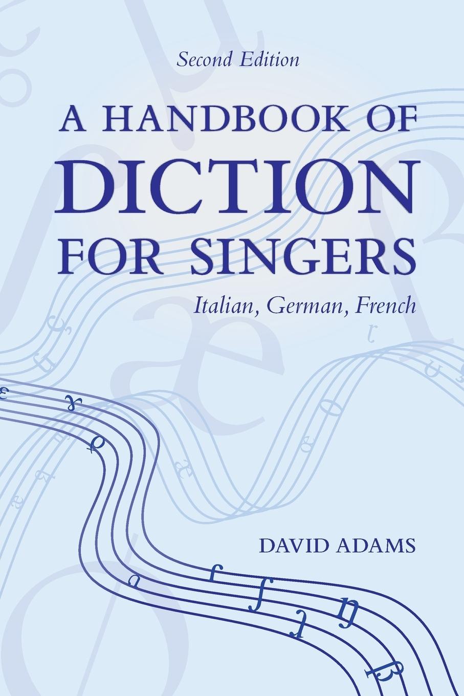 Cover: 9780195325591 | Handbook of Diction for Singers | Italian, German, French | Adams