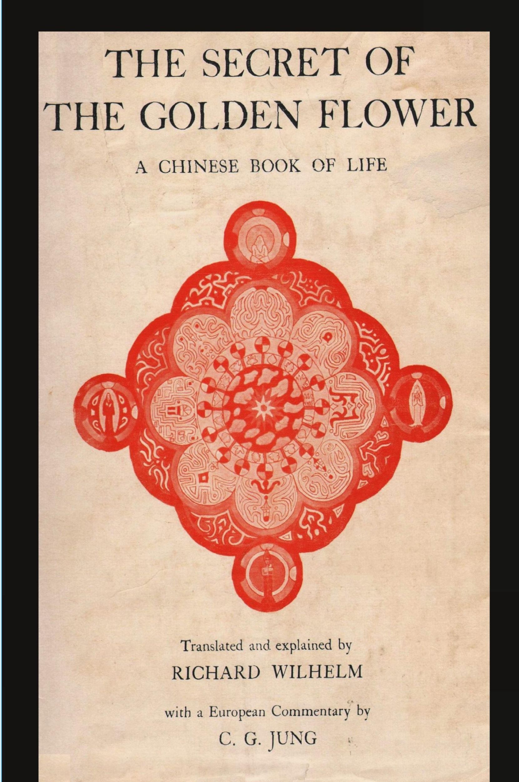 Cover: 9781773239064 | The Secret of the Golden Flower | A Chinese Book of Life | Taschenbuch