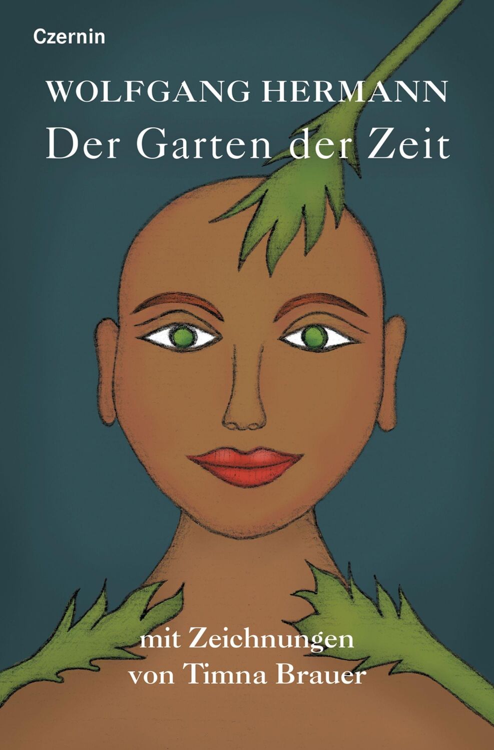 Cover: 9783707608151 | Der Garten der Zeit | Wolfgang Hermann | Buch | 128 S. | Deutsch