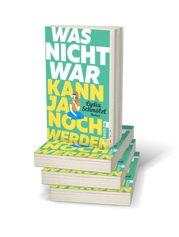 Bild: 9783548067001 | Was nicht war, kann ja noch werden | Lydia Schmölzl | Taschenbuch