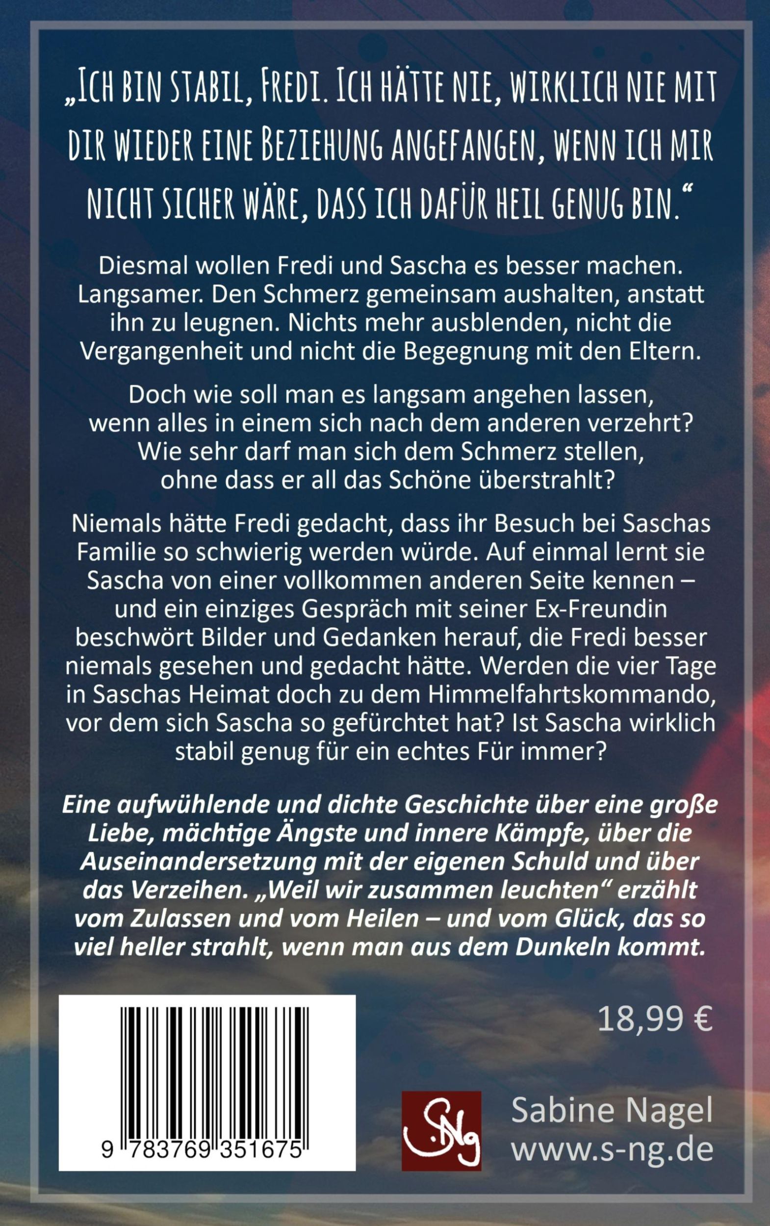 Rückseite: 9783769351675 | Weil wir zusammen leuchten | Sabine Nagel | Taschenbuch | 500 S.