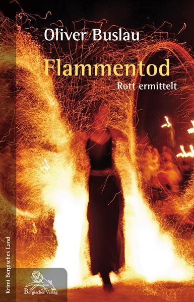 Cover: 9783943886283 | Flammentod | Rott ermittelt | Oliver Buslau | Taschenbuch | 332 S.