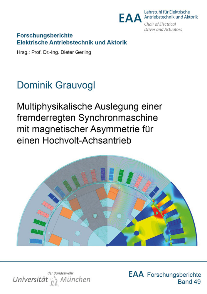 Cover: 9783844085532 | Multiphysikalische Auslegung einer fremderregten Synchronmaschine...