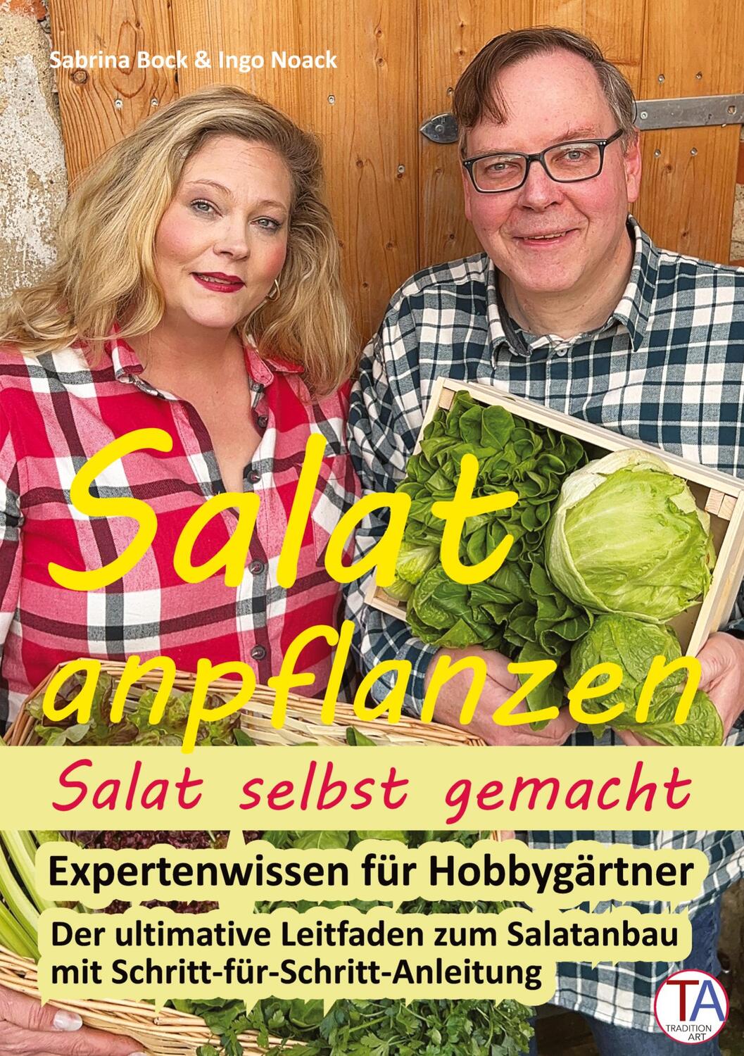 Cover: 9783384168436 | Salat anpflanzen ¿ Salat selbst gemacht: Expertenwissen für...