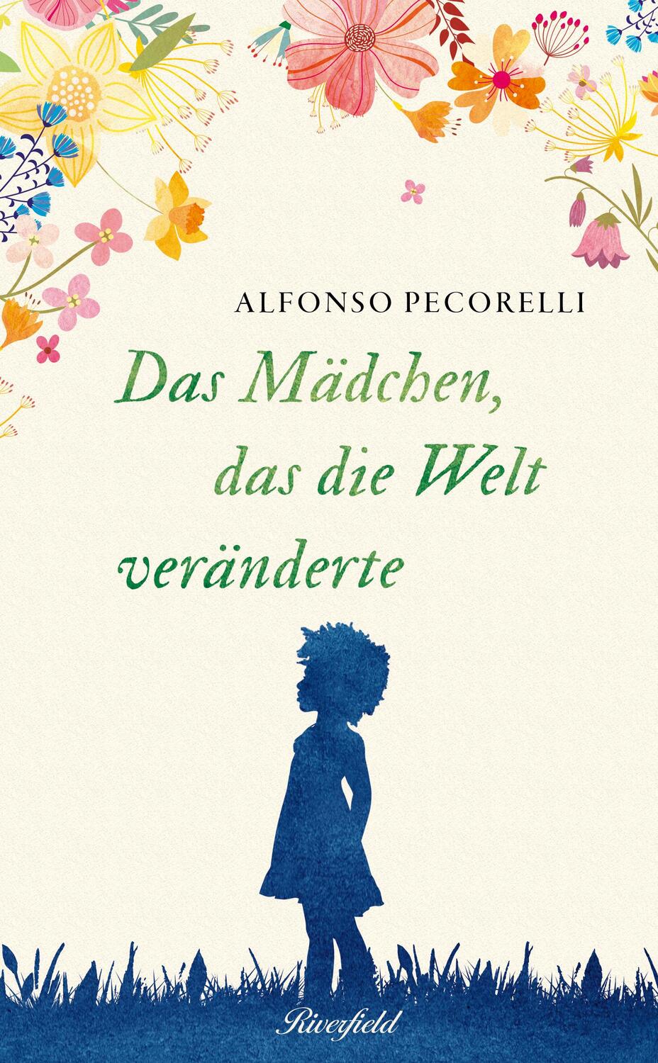 Cover: 9783952490624 | Das Mädchen, das die Welt veränderte | Alfonso Pecorelli | Taschenbuch