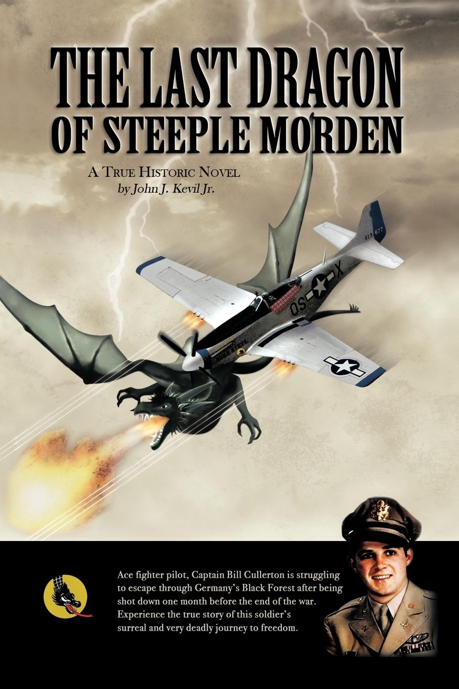 Cover: 9781468562460 | The Last Dragon of Steeple Morden | John J. Kevil | Taschenbuch | 2012