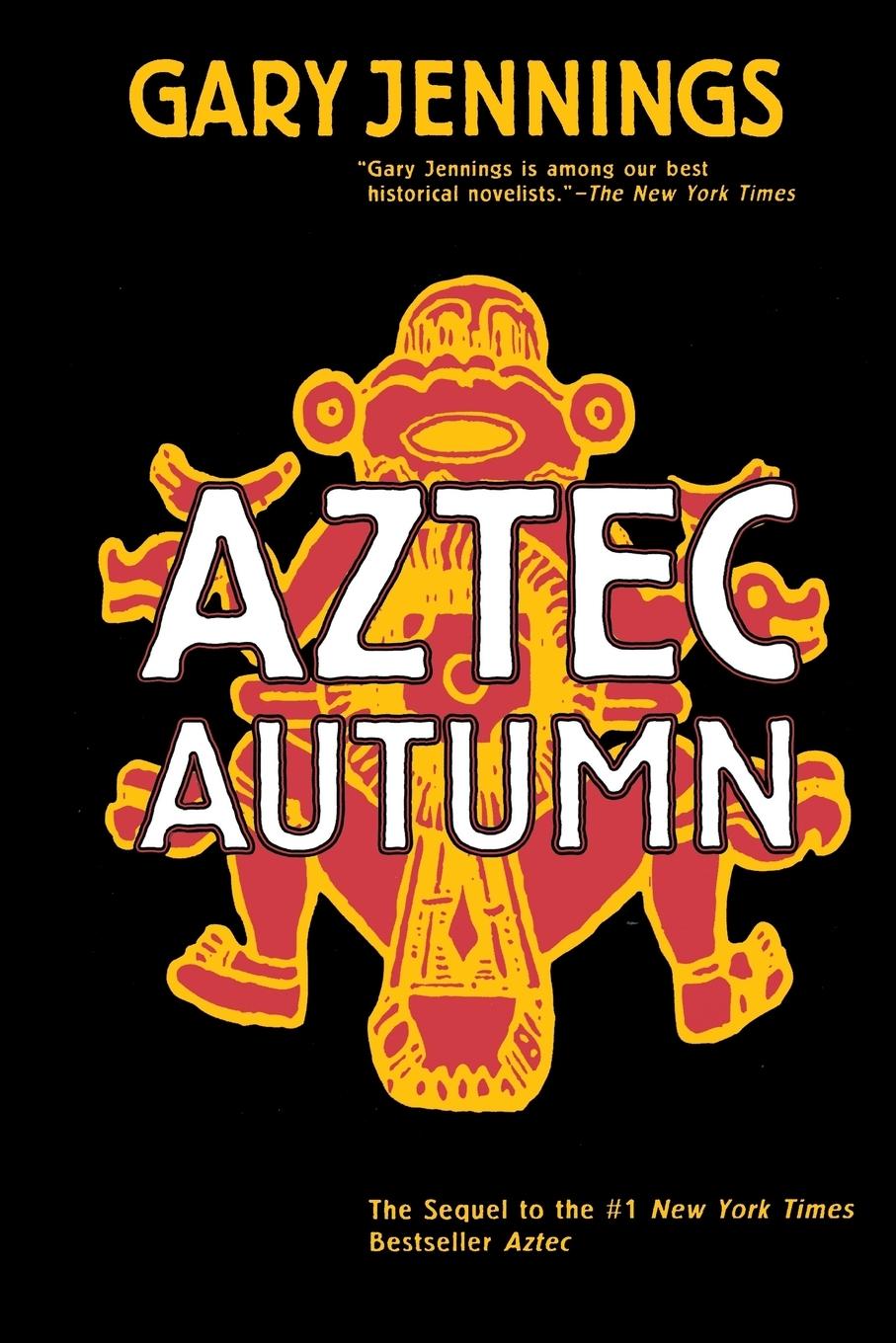 Cover: 9780765317513 | Aztec Autumn | Gary Jennings | Taschenbuch | Englisch | 2000