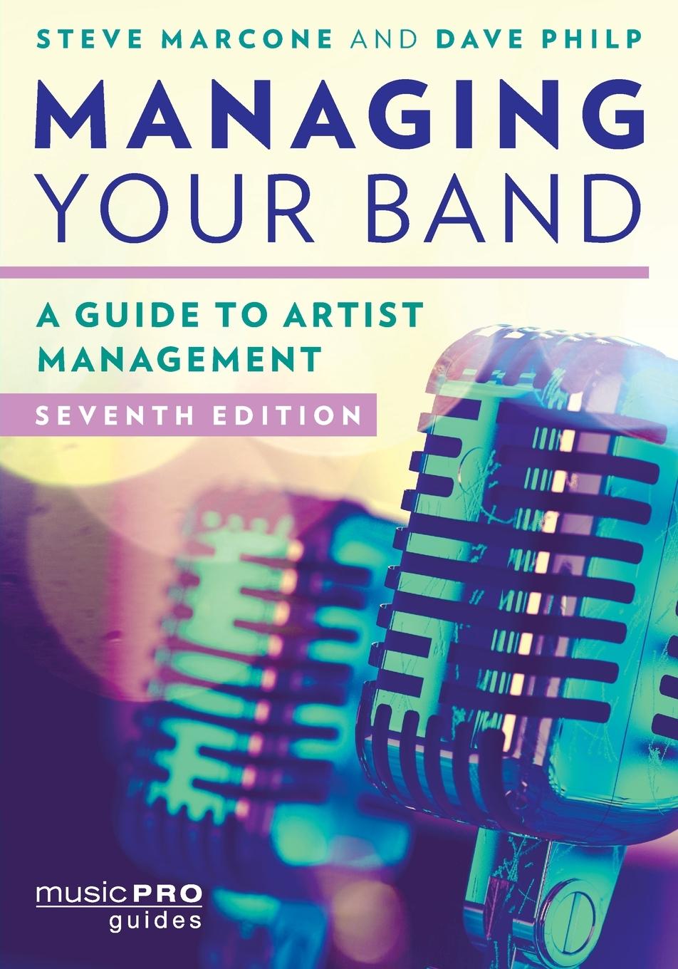 Cover: 9781538155950 | Managing Your Band | A Guide to Artist Management | Marcone (u. a.)