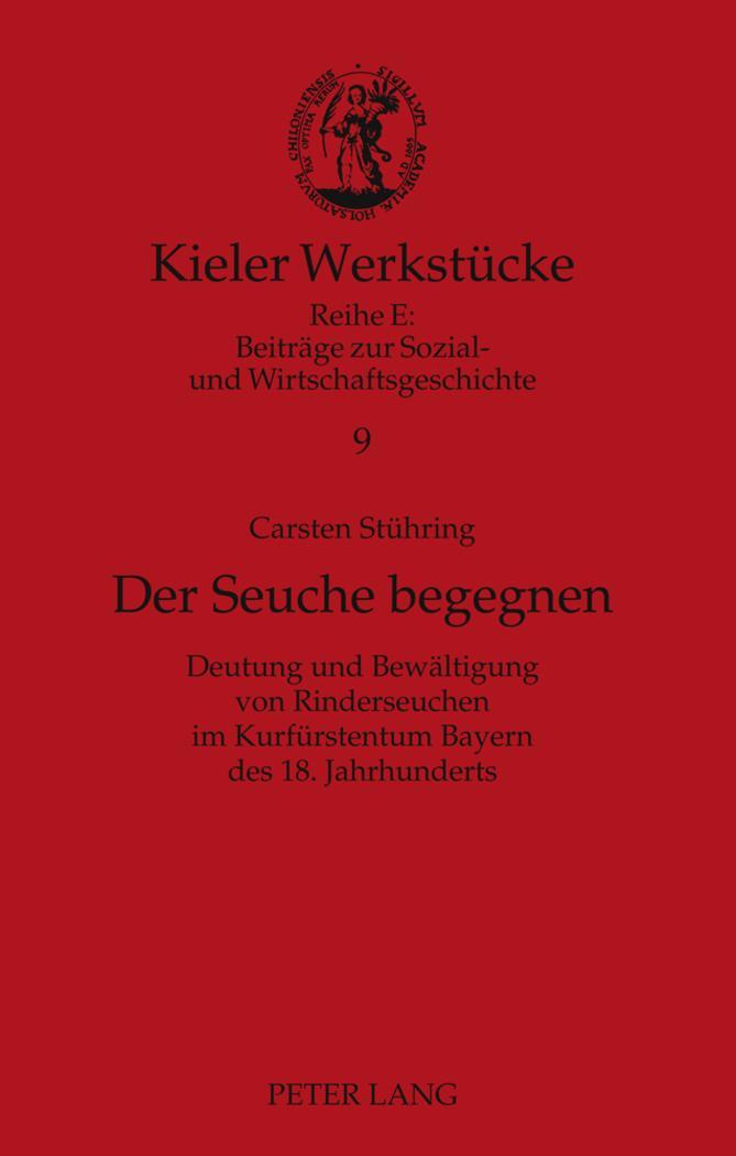 Cover: 9783631607022 | Der Seuche begegnen | Carsten Stühring | Buch | Kieler Werkstücke