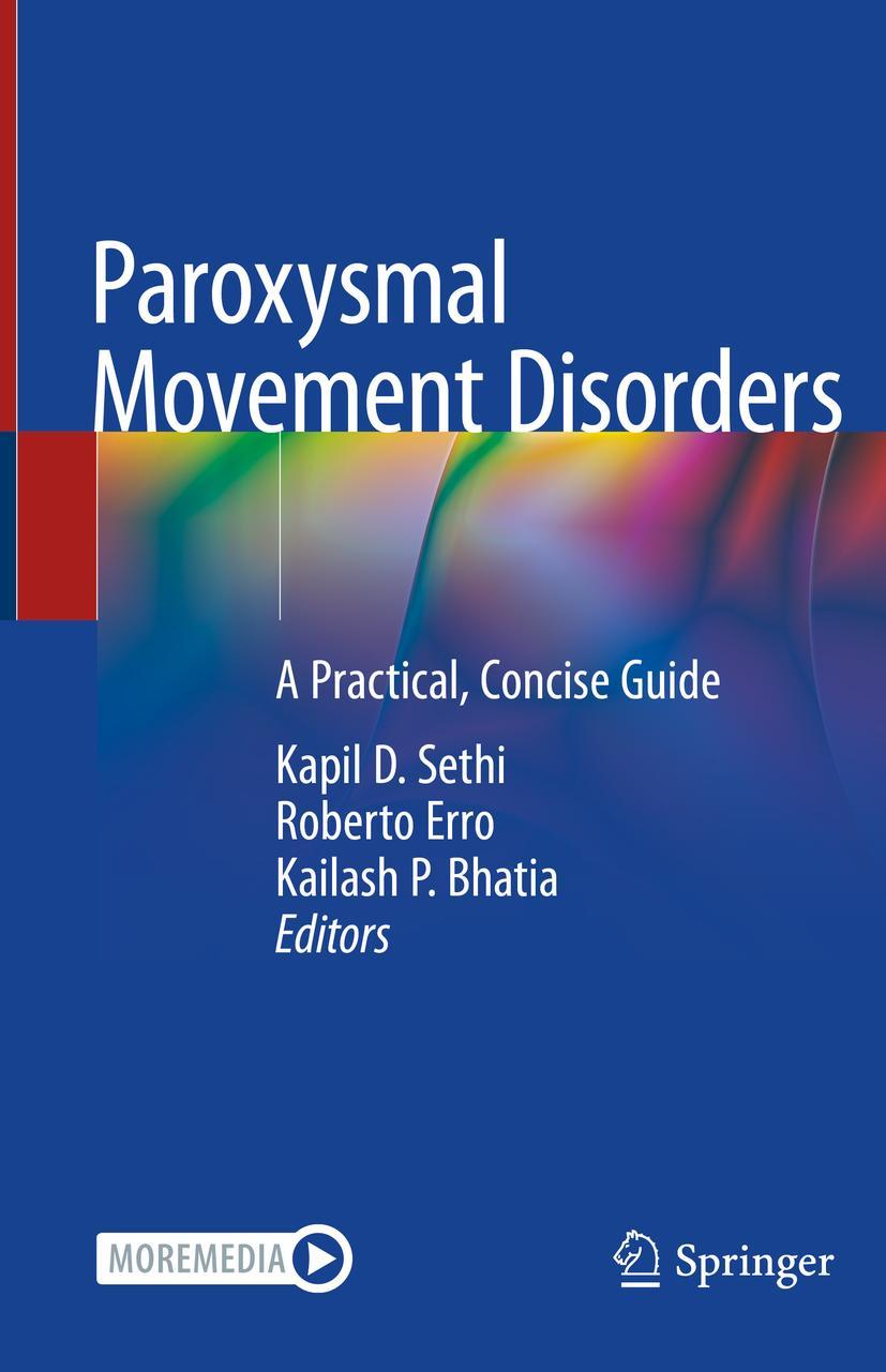 Cover: 9783030537203 | Paroxysmal Movement Disorders | A Practical, Concise Guide | Buch