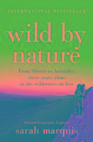 Cover: 9781760290726 | Wild by Nature | Sarah Marquis | Taschenbuch | Kartoniert / Broschiert