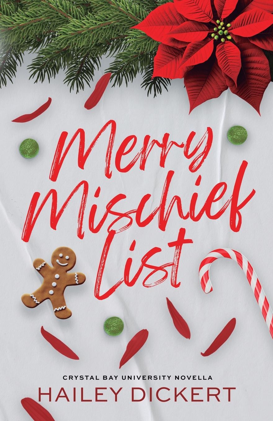 Cover: 9781960497055 | Merry Mischief List | Hailey Dickert | Taschenbuch | Englisch | 2023