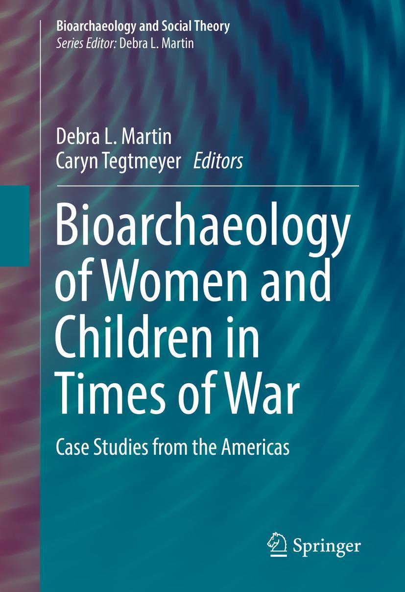 Cover: 9783319483955 | Bioarchaeology of Women and Children in Times of War | Buch | xiii