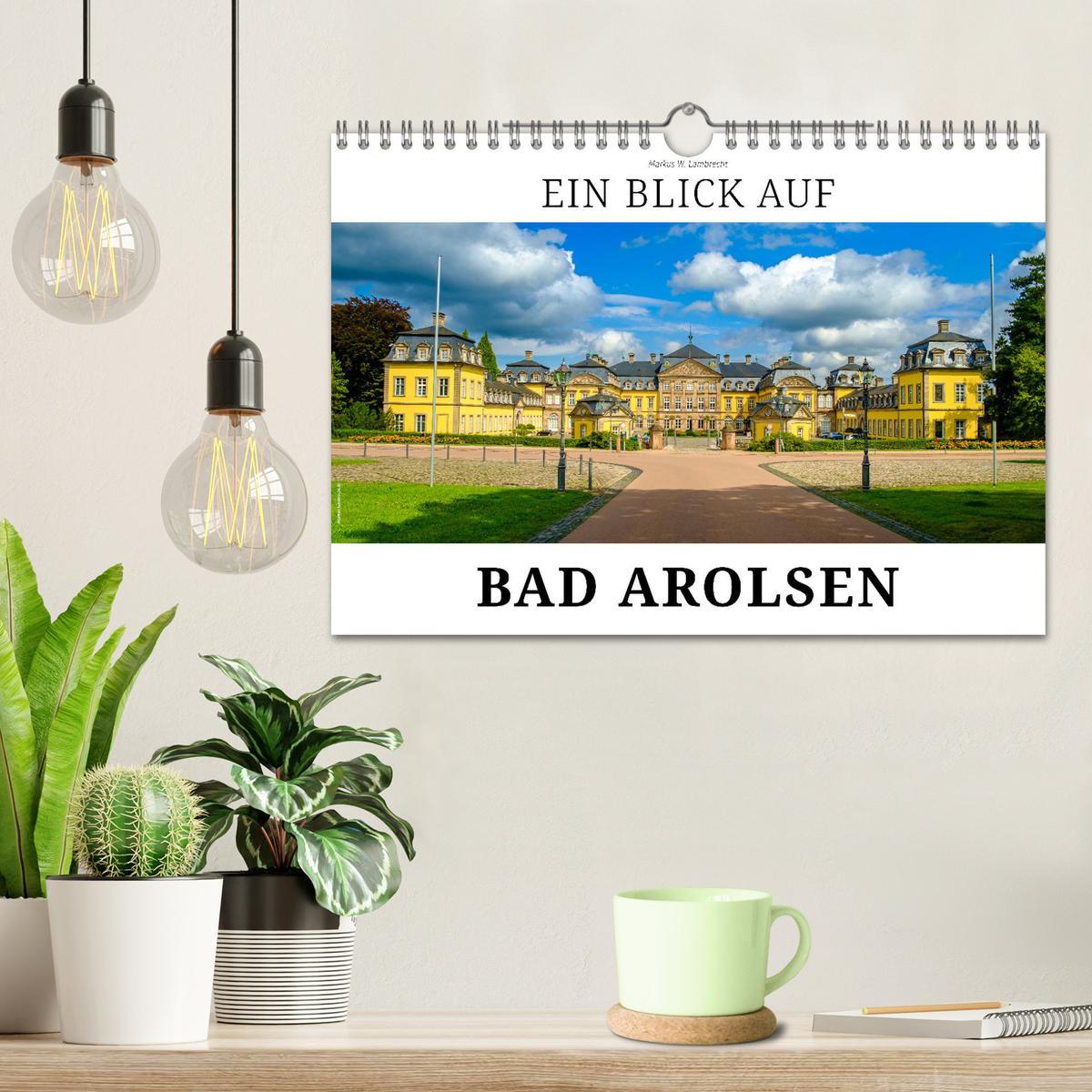 Bild: 9783383918773 | Ein Blick auf Bad Arolsen (Wandkalender 2025 DIN A4 quer), CALVENDO...