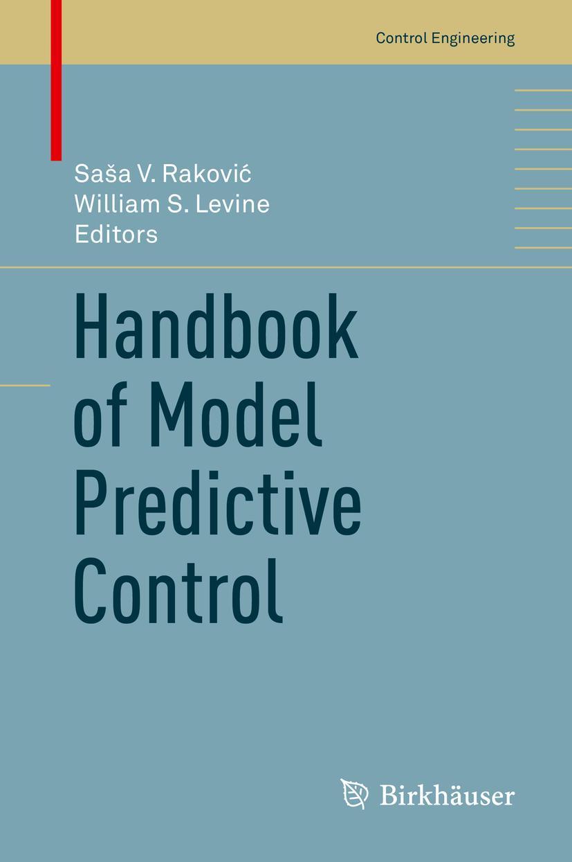 Cover: 9783319774886 | Handbook of Model Predictive Control | William S. Levine (u. a.) | xxi