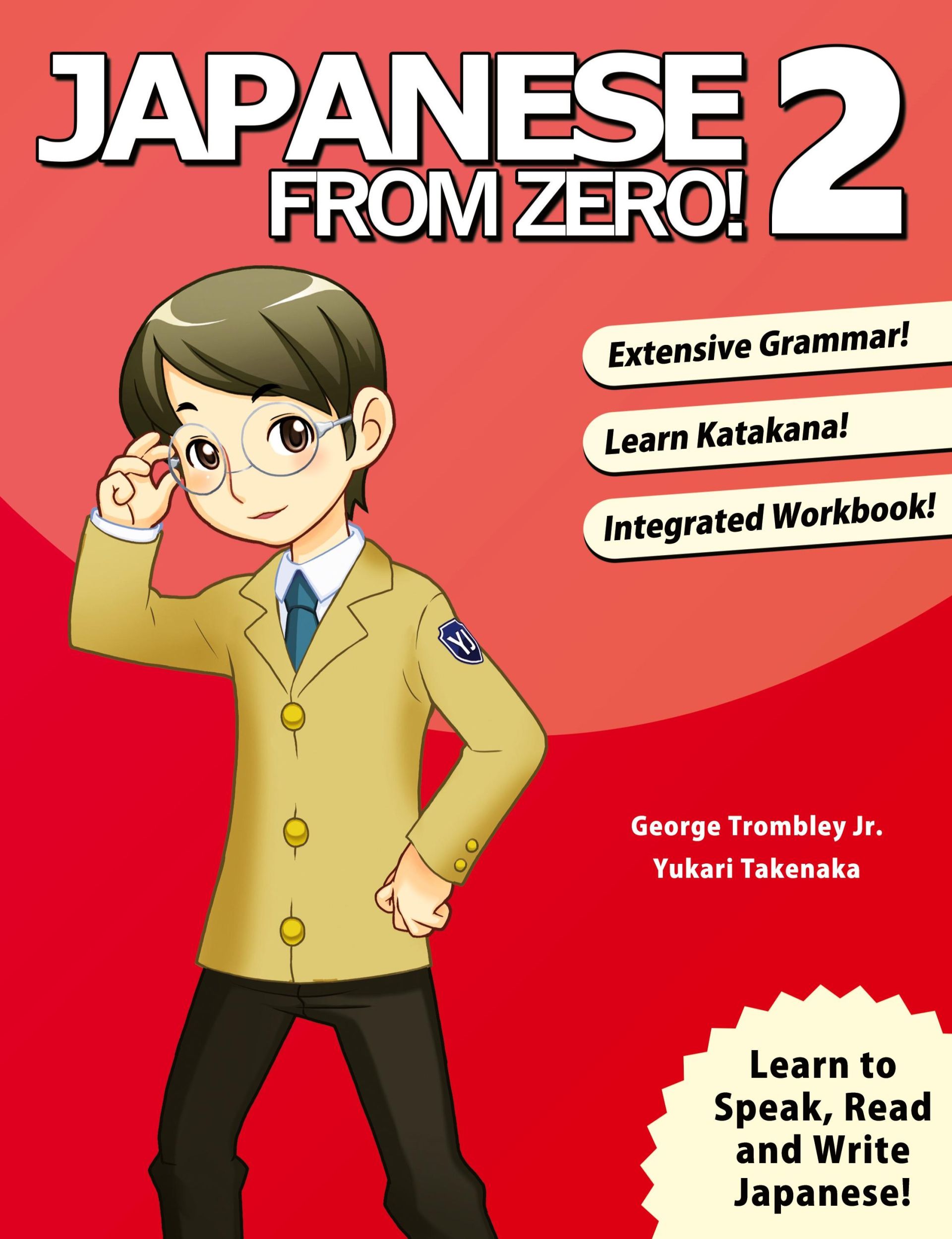 Cover: 9780976998112 | Japanese From Zero! 2 | George Trombley (u. a.) | Taschenbuch | 2006