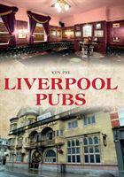 Cover: 9781445642604 | Liverpool Pubs | Ken Pye | Taschenbuch | Kartoniert / Broschiert