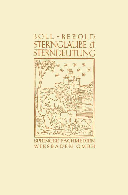 Cover: 9783663152460 | Sternglaube und Sterndeutung | Franz Boll | Taschenbuch | Paperback