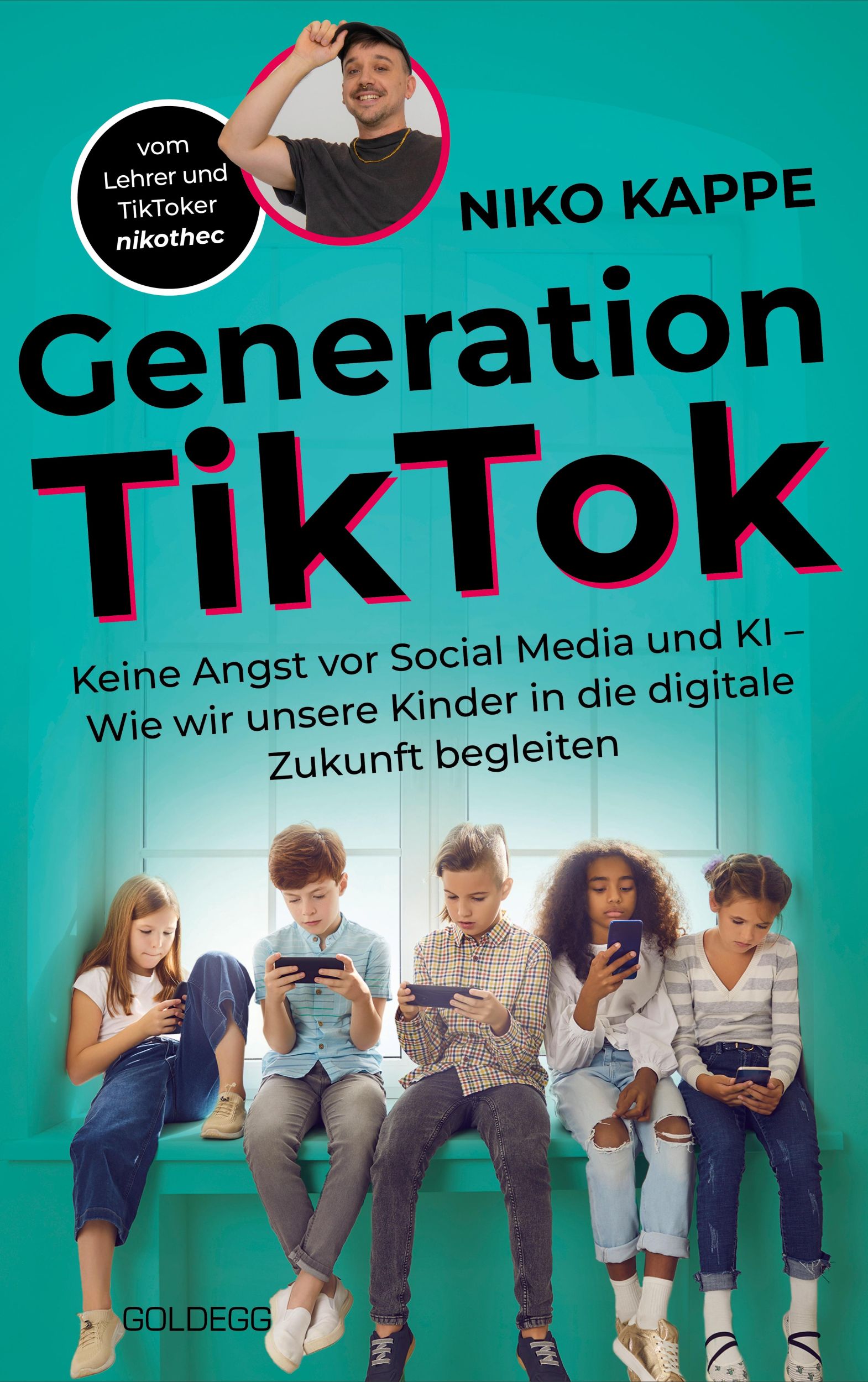 Cover: 9783990604779 | Generation TikTok | Niko Kappe | Taschenbuch | 224 S. | Deutsch | 2025