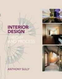 Cover: 9781408152027 | Interior Design | Theory and Process | Anthony Sully | Taschenbuch