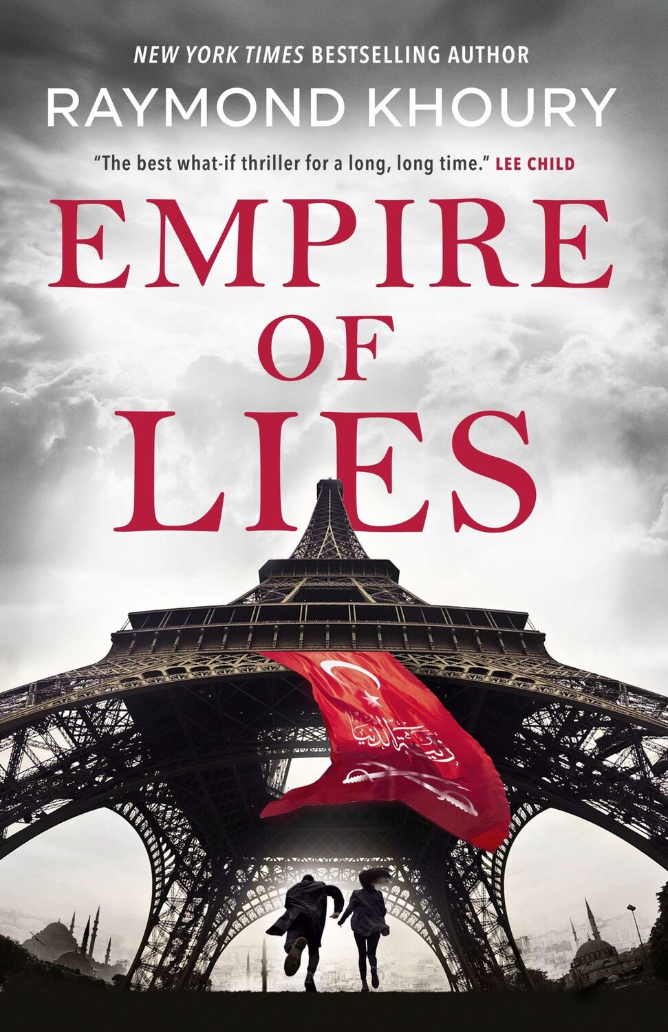 Cover: 9781250210968 | EMPIRE OF LIES | Raymond Khoury | Buch | Gebunden | Englisch | 2019