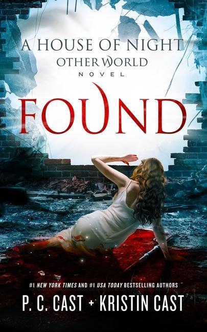 Cover: 9781982548100 | Found | P C Cast (u. a.) | Buch | Gebunden | Englisch | 2020