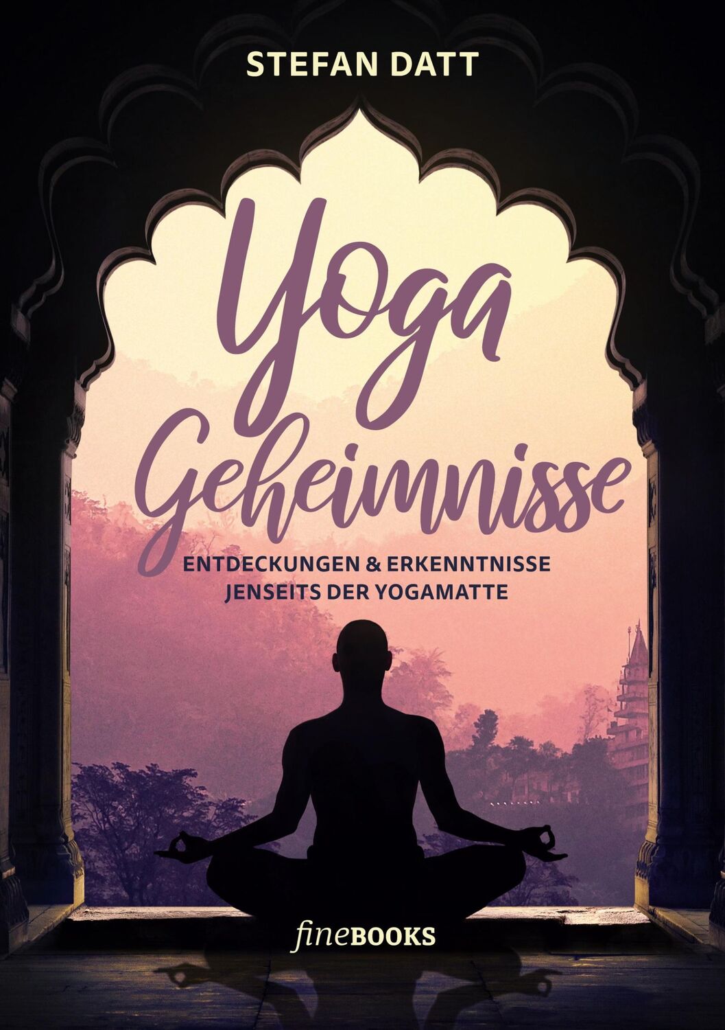 Cover: 9783948373252 | Yoga Geheimnisse | Entdeckungen &amp; Erkenntnisse jenseits der Yogamatte