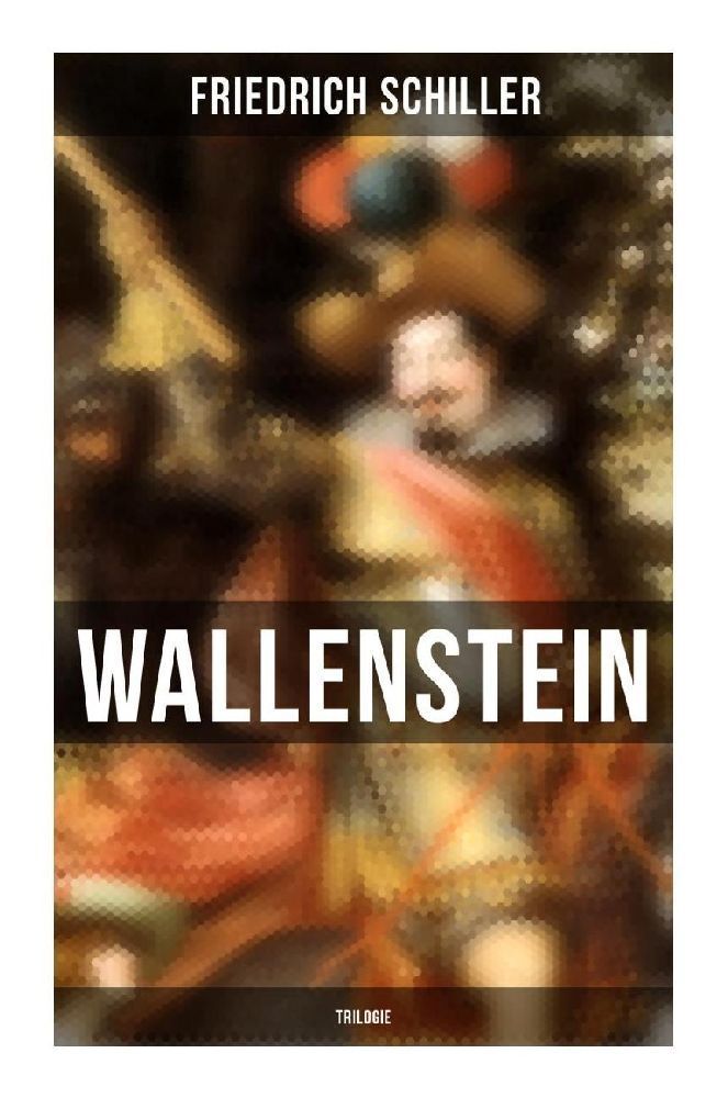 Cover: 9788027265299 | Wallenstein (Trilogie) | Friedrich Schiller | Taschenbuch | 260 S.